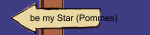 be my Star (Pommes)